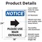Signmission Please Use Main Entrance OSHA Notice Sign, Aluminum, 18in W x 24in L, 2PK OS-2PACK-NS-A-1824-V-17620 - alternate 6
